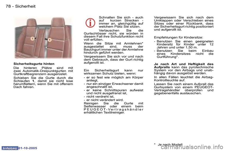 Peugeot 307 CC 2005.5  Betriebsanleitung (in German) �S�i�c�h�e�r�h�e�i�t�7�8 �-
�0�1�-�1�0�-�2�0�0�5
�7�9�S�i�c�h�e�r�h�e�i�t�-
�0�1�-�1�0�-�2�0�0�5
�S�c�h�n�a�l�l�e�n�  �S�i�e�  �s�i�c�h�  �-�  �a�u�c�h�  
�a�u�f�  �  �k�u�r�z�e�n�  �S�t�r�e�c�k�e�n� 