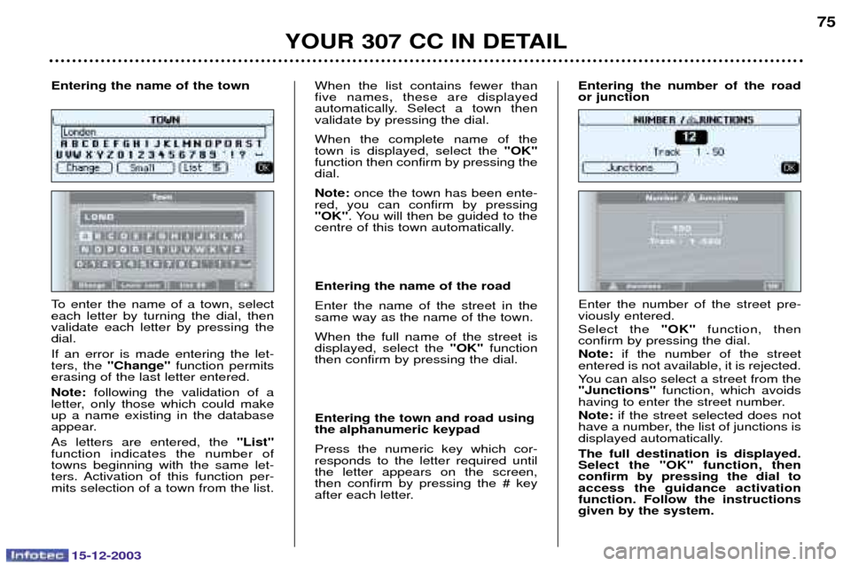 Peugeot 307 CC 2003.5 Manual PDF 15-12-2003
YOUR 307 CC IN DETAIL75

    
  
 
 
 
 	   
 
!
  
 	  
 
4  
   