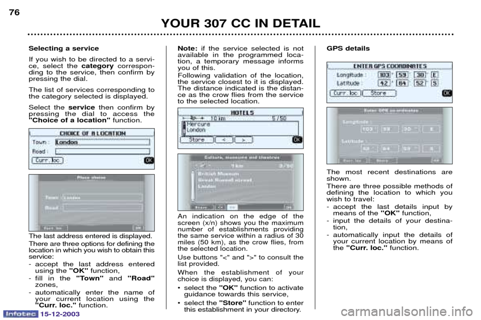 Peugeot 307 CC 2003.5 Manual PDF YOUR 307 CC IN DETAIL
76
 
  
  
 

	


 
  


 
  


!
 
   
 
 
