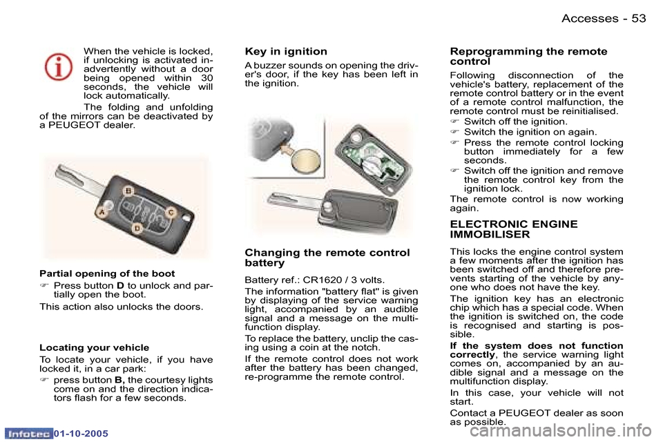 Peugeot 307 CC Dag 2005.5 Workshop Manual �A�c�c�e�s�s�e�s�5�2 �-
�0�1�-�1�0�-�2�0�0�5
�5�3�A�c�c�e�s�s�e�s�-
�0�1�-�1�0�-�2�0�0�5
�E�L�E�C�T�R�O�N�I�C� �E�N�G�I�N�E�  
�I�M�M�O�B�I�L�I�S�E�R
�T�h�i�s� �l�o�c�k�s� �t�h�e� �e�n�g�i�n�e� �c�o�n