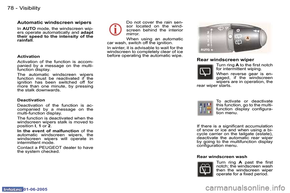 Peugeot 307 Dag 2005 Manual Online �7�8 �-
�0�1�-�0�6�-�2�0�0�5
�7�9
�-
�0�1�-�0�6�-�2�0�0�5
�A�u�t�o�m�a�t�i�c� �w�i�n�d�s�c�r�e�e�n� �w�i�p�e�r�s� 
�I�n� 
�A�U�T�O � �m�o�d�e�,� �t�h�e� �w�i�n�d�s�c�r�e�e�n� �w�i�p�-
�e�r�s� �o�p�e�r