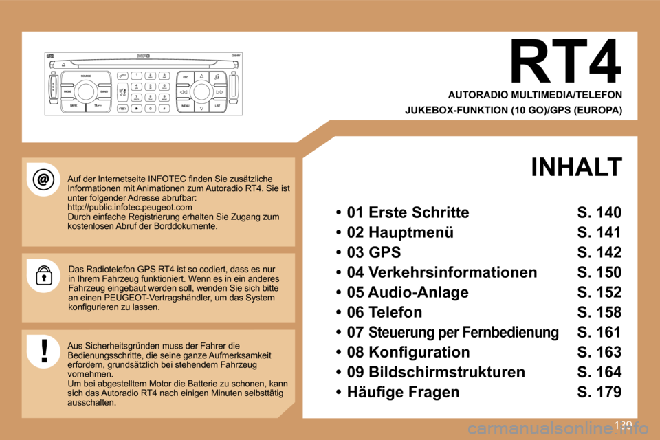 Peugeot 307 SW 2007  Betriebsanleitung (in German) �1�3�9
�S
�O �S �S�O�U�R�C�E
�M�O�D�E �B�A�N�D �E�S�C
�2
�a�b�c
�5
�j�k�l
�8
�t�u�v �3
�d�e�f
�6
�m�n�o
�9
�w�x�y�z
�1 �4
�g�h�i
�7
�p�q�r�s
�0 �# �M�E�N�U �L�I�S�T
�T�A� 
�P�T�Y
�D�A�R�K�R�T�4
�A�U�T