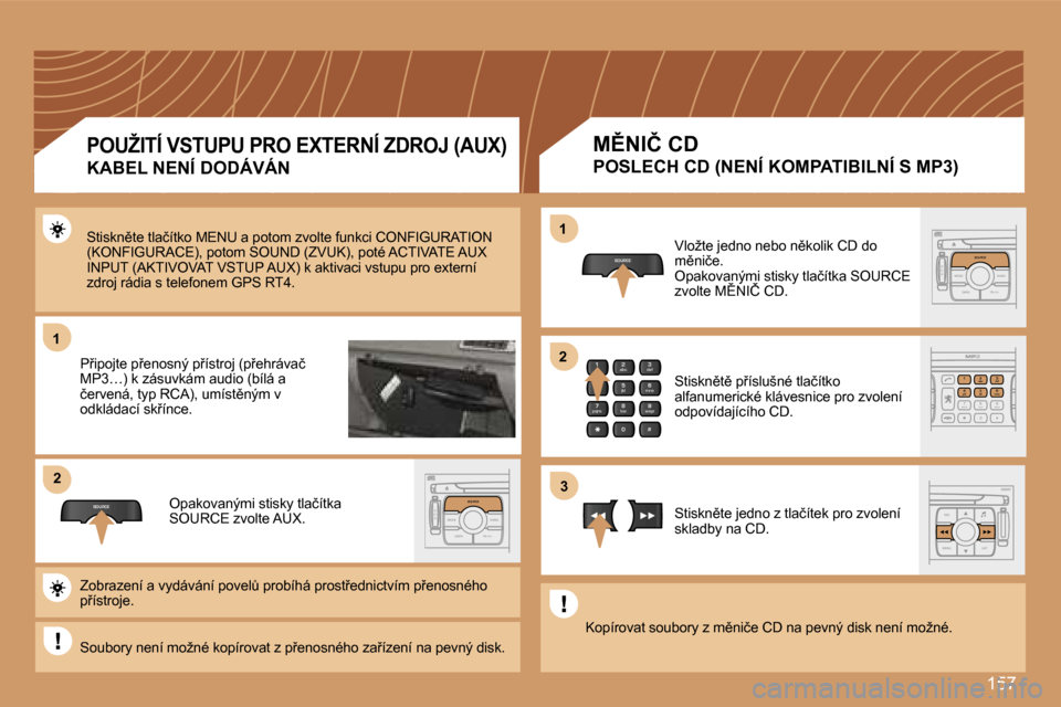 Peugeot 307 SW 2007  Návod k obsluze (in Czech) �1�5�7
�1�1
�S�O�U�R�C�E
�2�2
�S
�O �S �S�O�U�R�C�E
�M�O�D�E �B�A�N�D �T�P�T
�A�  �Y
�D�A�R�K�S�O�U�R�C�E
�2
�a�b�c
�5
�j�k�l
�8
�t�u�v �3
�d�e�f
�6
�m�n�o
�9
�w�x�y�z
�1 �4
�g�h�i
�7
�p�q�r�s
�0 �#
�