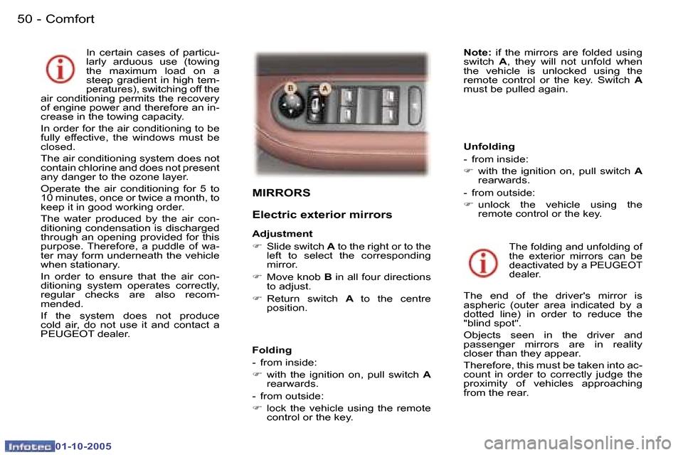 Peugeot 307 SW 2005.5 Workshop Manual �C�o�m�f�o�r�t�5�0 �-
�0�1�-�1�0�-�2�0�0�5
�5�1�C�o�m�f�o�r�t�-
�0�1�-�1�0�-�2�0�0�5
�M�I�R�R�O�R�S 
�E�l�e�c�t�r�i�c� �e�x�t�e�r�i�o�r� �m�i�r�r�o�r�s
�A�d�j�u�s�t�m�e�n�t 
�F�  �S�l�i�d�e� �s�w�i�t�