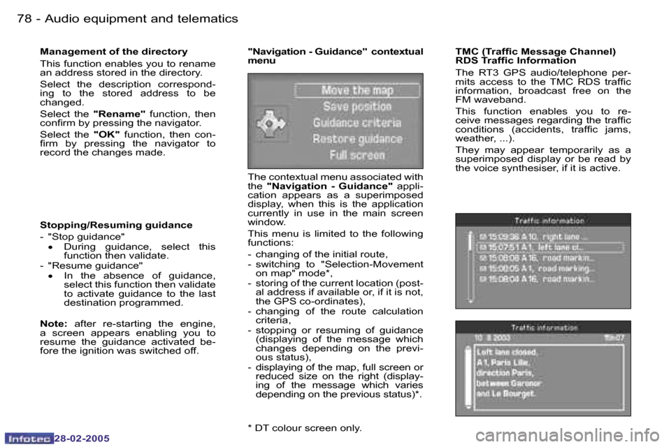 Peugeot 307 SW 2005 Manual Online �7�8 �-
�2�8�-�0�2�-�2�0�0�5
�7�9
�-
�2�8�-�0�2�-�2�0�0�5
�M�a�n�a�g�e�m�e�n�t� �o�f� �t�h�e� �d�i�r�e�c�t�o�r�y 
�T�h�i�s� �f�u�n�c�t�i�o�n� �e�n�a�b�l�e�s� �y�o�u� �t�o� �r�e�n�a�m�e�  
�a�n� �a�d�d