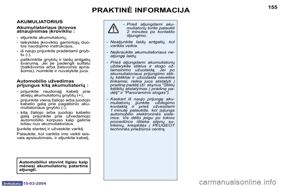 Peugeot 307 SW 2004  Savininko vadovas (in Lithuanian) �1�5�4
�1�5�-�0�3�-�2�0�0�4
�1�5�5
�1�5�-�0�3�-�2�0�0�4
�P�R�A�K�T�I�N