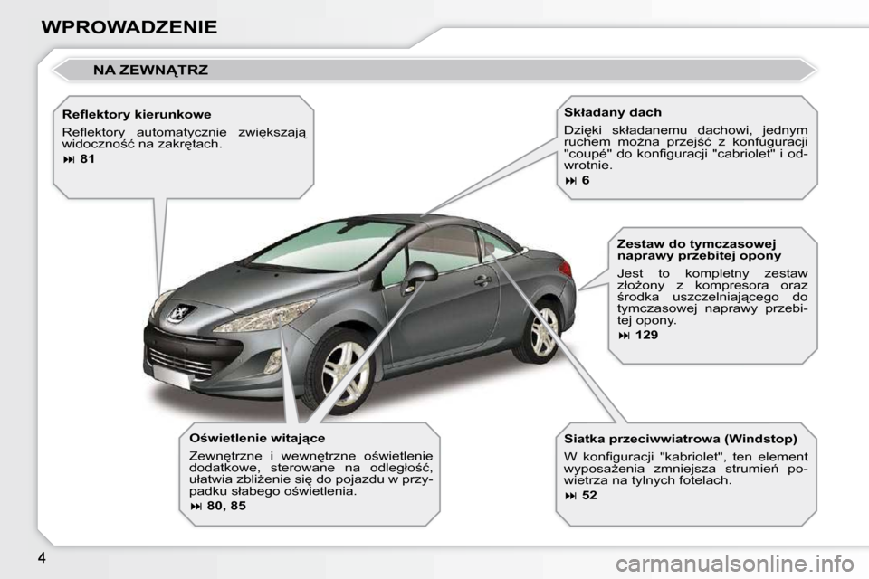 Peugeot 308 CC 2009  Instrukcja Obsługi (in Polish) 