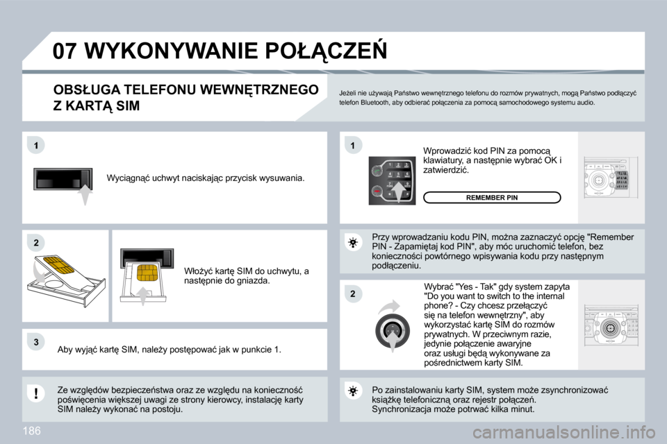 Peugeot 308 CC 2009  Instrukcja Obsługi (in Polish) 186
2
ABC 3
DEF
5
JKL
4
GHI 6
MNO
8
TUV
7
PQRS 9
WXYZ
0
* #
1
�0�7
�1
�2�2
33
�1�1
�2�2
� �W�y�c�i"�g�n"�ć� �u�c�h�w�y�t� �n�a�c�i�s�k�a�j"�c� �p�r�z�y�c�i�s�k� �w�y�s�u�w�a�n�i�a�.� 
� �W�ł�oG�