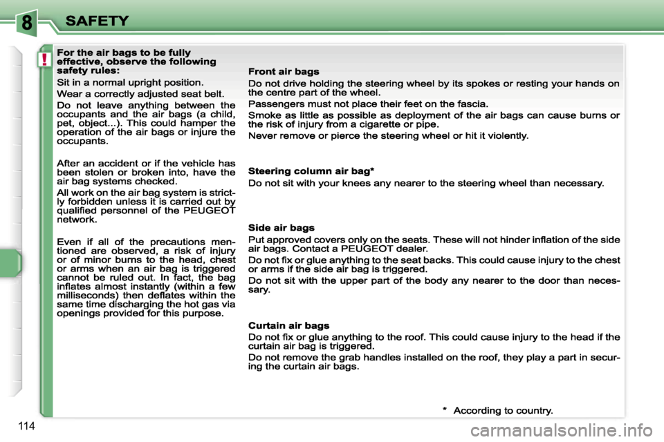 Peugeot 308 Dag 2007.5  Owners Manual �!
�1�1�4                                     