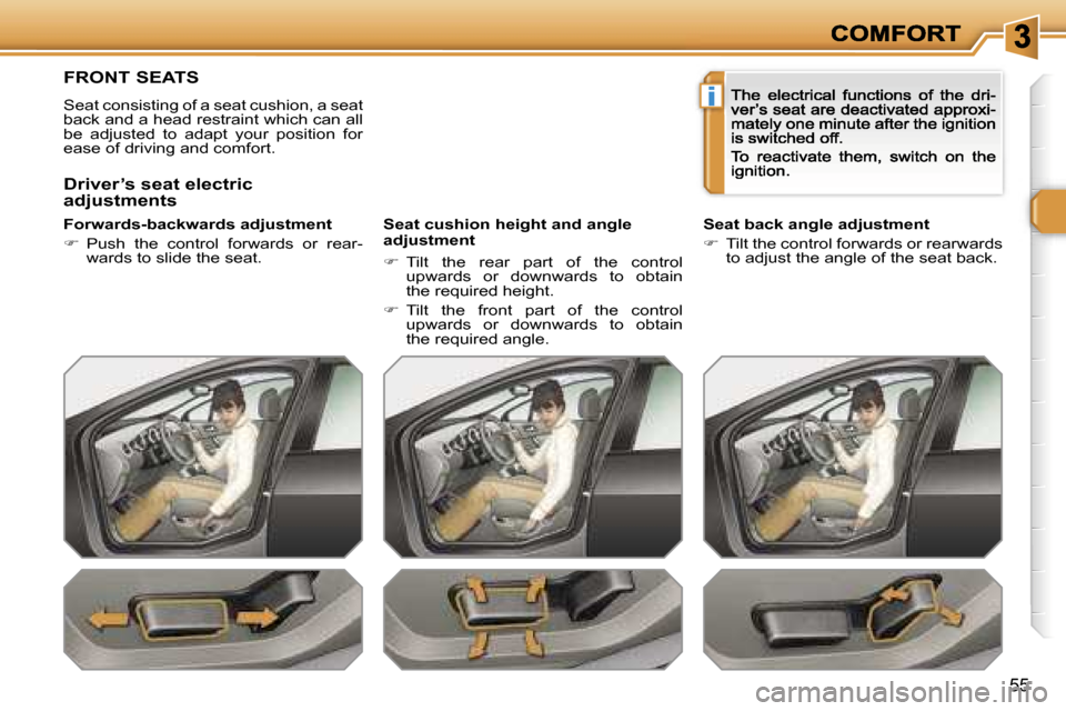 Peugeot 308 Dag 2007.5 Workshop Manual �i
�5�5
�F�R�O�N�T� �S�E�A�T�S
�S�e�a�t� �c�o�n�s�i�s�t�i�n�g� �o�f� �a� �s�e�a�t� �c�u�s�h�i�o�n�,� �a� �s�e�a�t� �b�a�c�k� �a�n�d� �a� �h�e�a�d� �r�e�s�t�r�a�i�n�t� �w�h�i�c�h� �c�a�n� �a�l�l� �b�e�