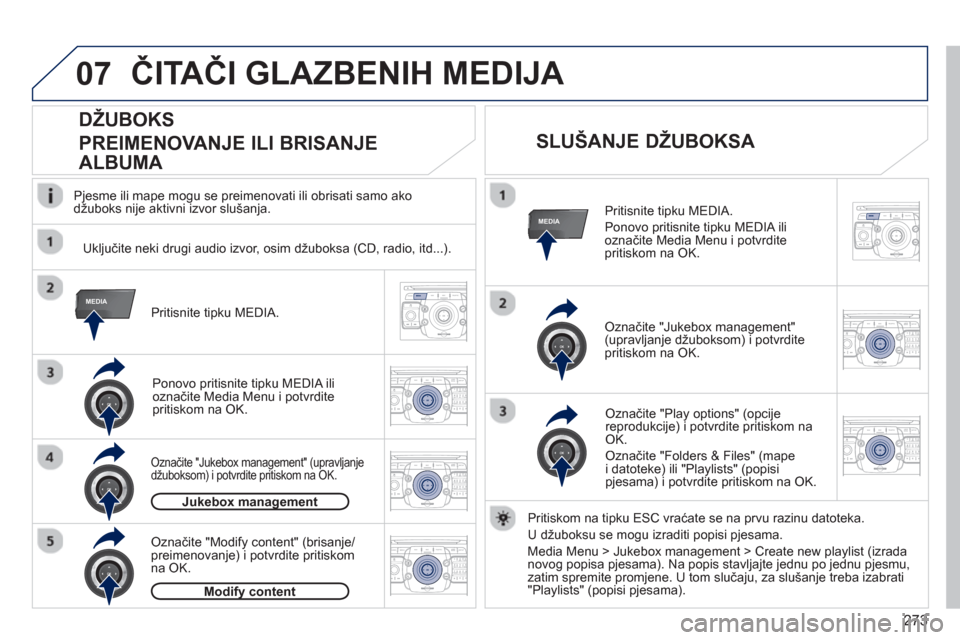 Peugeot 308 SW BL 2012.5 Vodič za korisnike (in Croatian) 273
07
MEDIA
MEDIA
2ABC3DEF5JKL4GHI6MNO8TUV7PQRS9WXYZ0*#
1RADIO MEDIANAV ESC TRAFFIC
SETUPADDR
BOOK
2ABC3DEF5JKL4GHI6MNO8TUV7PQRS9WXYZ0*#
1RADIO MEDIANAV ESC TRAFFIC
SETUPADDR
BOOK
2ABC3DEF5JKL4GHI6MN Peugeot 308 SW BL 2012.5 Vodič za korisnike (in Croatian) 273
07
MEDIA
MEDIA
2ABC3DEF5JKL4GHI6MNO8TUV7PQRS9WXYZ0*#
1RADIO MEDIANAV ESC TRAFFIC
SETUPADDR
BOOK
2ABC3DEF5JKL4GHI6MNO8TUV7PQRS9WXYZ0*#
1RADIO MEDIANAV ESC TRAFFIC
SETUPADDR
BOOK
2ABC3DEF5JKL4GHI6MN