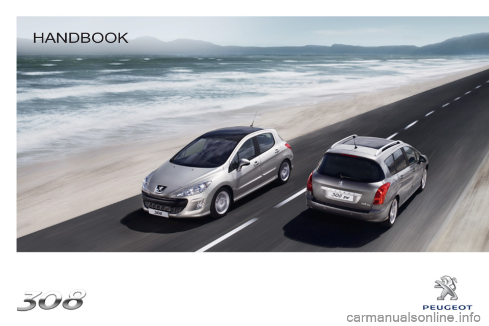 Peugeot 308 SW BL 2011  Owners Manual    
HANDBOOK   