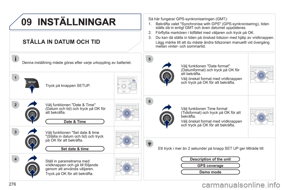 Peugeot 308 SW BL 2011 Ägarmanual (in Swedish) 276
09
1
4
5
2ABC3DEF5JKL4GHI6MNO8TUV7PQRS9WXYZ0*#
1RADIO MEDIANAV ESC TRAFFIC
SETUPADDR
BOOK
3
2ABC3DEF5JKL4GHI6MNO8TUV7PQRS9WXYZ0*#
1RADIO MEDIANAV ESC TRAFFIC
SETUPADDR
BOOK
2ABC3DEF5JKL4GHI6MNO8TU Peugeot 308 SW BL 2011 Ägarmanual (in Swedish) 276
09
1
4
5
2ABC3DEF5JKL4GHI6MNO8TUV7PQRS9WXYZ0*#
1RADIO MEDIANAV ESC TRAFFIC
SETUPADDR
BOOK
3
2ABC3DEF5JKL4GHI6MNO8TUV7PQRS9WXYZ0*#
1RADIO MEDIANAV ESC TRAFFIC
SETUPADDR
BOOK
2ABC3DEF5JKL4GHI6MNO8TU