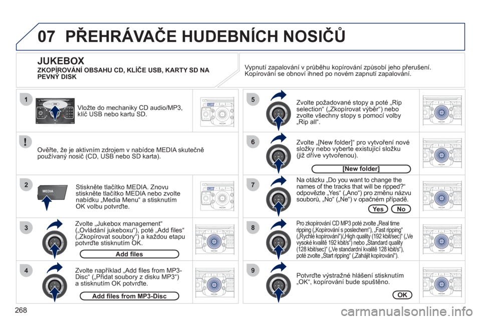 Peugeot 308 SW BL 2011 Návod k obsluze (in Czech) 268
07
3
42ABC3DEF5JKL4GHI6MNO8TUV7PQRS9WXYZ0*#
1RADIO MEDIANAV ESC TRAFFIC
SETUPADDR
BOOK
2ABC3DEF5JKL4GHI6MNO8TUV7PQRS9WXYZ0*#
1RADIO MEDIANAV ESC TRAFFIC
SETUPADDR
BOOK
2ABC3DEF5JKL4GHI6MNO8TUV7PQR Peugeot 308 SW BL 2011 Návod k obsluze (in Czech) 268
07
3
42ABC3DEF5JKL4GHI6MNO8TUV7PQRS9WXYZ0*#
1RADIO MEDIANAV ESC TRAFFIC
SETUPADDR
BOOK
2ABC3DEF5JKL4GHI6MNO8TUV7PQRS9WXYZ0*#
1RADIO MEDIANAV ESC TRAFFIC
SETUPADDR
BOOK
2ABC3DEF5JKL4GHI6MNO8TUV7PQR