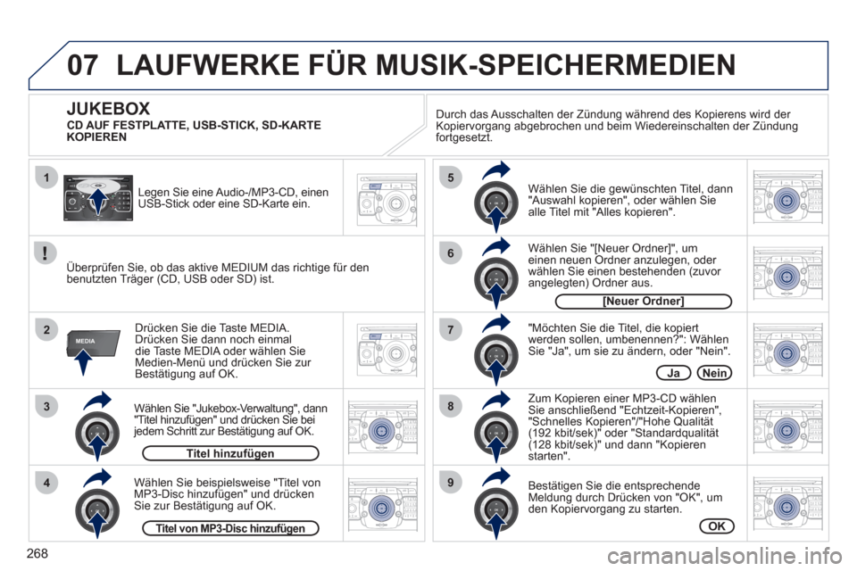 Peugeot 308 SW BL 2011 Betriebsanleitung (in German) 268
07
1
3
42ABC3DEF5JKL4GHI6MNO8TUV7PQRS9WXYZ0*#
1RADIO MEDIANAV ESC TRAFFIC
SETUPADDR
BOOK
2ABC3DEF5JKL4GHI6MNO8TUV7PQRS9WXYZ0*#
1RADIO MEDIANAV ESC TRAFFIC
SETUPADDR
BOOK
2ABC3DEF5JKL4GHI6MNO8TUV7P Peugeot 308 SW BL 2011 Betriebsanleitung (in German) 268
07
1
3
42ABC3DEF5JKL4GHI6MNO8TUV7PQRS9WXYZ0*#
1RADIO MEDIANAV ESC TRAFFIC
SETUPADDR
BOOK
2ABC3DEF5JKL4GHI6MNO8TUV7PQRS9WXYZ0*#
1RADIO MEDIANAV ESC TRAFFIC
SETUPADDR
BOOK
2ABC3DEF5JKL4GHI6MNO8TUV7P