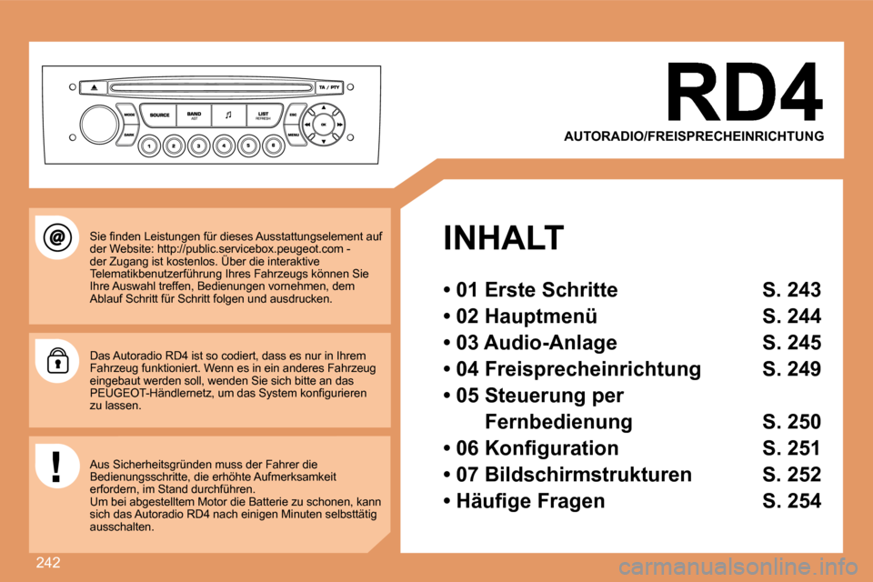 Peugeot 308 SW BL 2008  Betriebsanleitung (in German) 242
  INHALT  
  