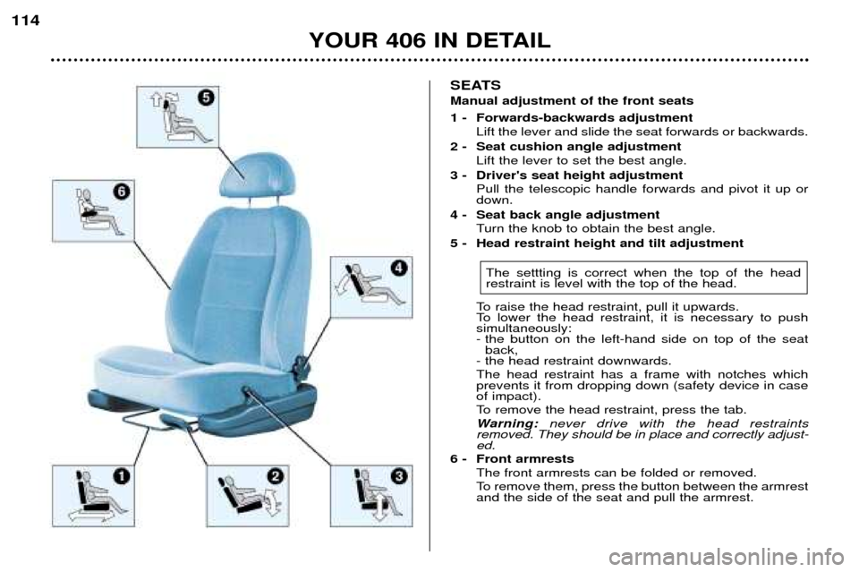Peugeot 406 Dag 2002 Manual Online SEATS Manual adjustment of the front seats
1 - Forwards-backwards adjustmentLift the lever and slide the seat forwards or backwards.
2 - Seat cushion angle adjustment Lift the lever to set the best Peugeot 406 Dag 2002 Manual Online SEATS Manual adjustment of the front seats
1 - Forwards-backwards adjustmentLift the lever and slide the seat forwards or backwards.
2 - Seat cushion angle adjustment Lift the lever to set the best