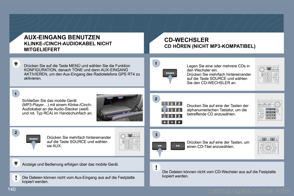 Peugeot 407 C 2007  Betriebsanleitung (in German) �1
�2
�1�3
�2
�1�4�0
�D�r�ü�c�k�e�n� �S�i�e� �a�u�f� �d�i�e� �T�a�s�t�e� �M�E�N�Ü� �u�n�d� �w�ä�h�l�e�n� �S�i�e� �d�i�e� �F
�u�n�k�t�i�o�n� 
�K�O�N�F�I�G�U�R�A�T�I�O�N�,� �d�a�n�a�c�h� �T�Ö�N�E� �