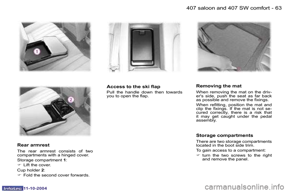 Peugeot 407 Dag 2004.5 Repair Manual �6�2 �-
�1�1�-�1�0�-�2�0�0�4
�6�3
�-
�1�1�-�1�0�-�2�0�0�4
�R�e�a�r� �a�r�m�r�e�s�t
�T�h�e�  �r�e�a�r�  �a�r�m�r�e�s�t�  �c�o�n�s�i�s�t�s�  �o�f�  �t�w�o�  
�c�o�m�p�a�r�t�m�e�n�t�s� �w�i�t�h� �a� �h�i