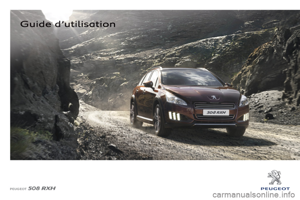 Peugeot 508 RXH 2012 Manuel du propriétaire (in French) Peugeot 508 RXH 2012 Manuel du propriétaire (in French)