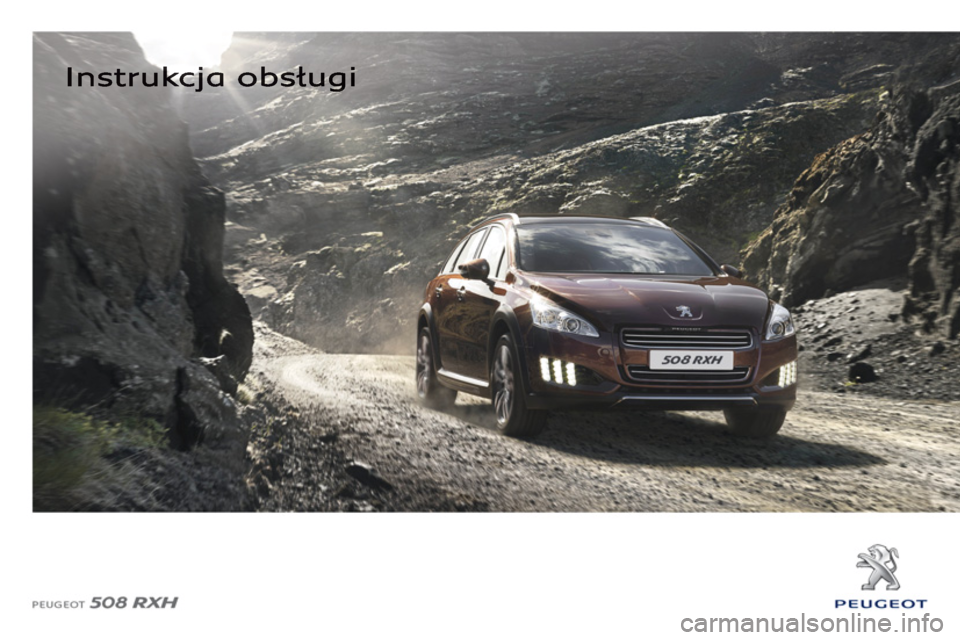 Peugeot 508 RXH 2012  Instrukcja Obsługi (in Polish) 