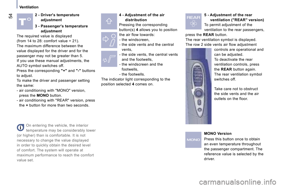 Peugeot 807 Dag 2007.5 Workshop Manual �5�4�2� �-� � �D�r�i�v�e�r��s� �t�e�m�p�e�r�a�t�u�r�e� �a�d�j�u�s�t�m�e�n�t �4� �-� � �A�d�j�u�s�t�m�e�n�t� �o�f� �t�h�e� �a�i�r� 
�d�i�s�t�r�i�b�u�t�i�o�n
�P�r�e�s�s�i�n�g� �t�h�e� �c�o�r�r�e�s�p�o�