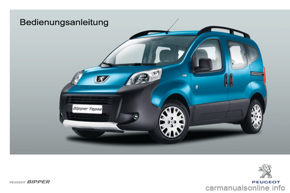 Peugeot Bipper 2011  Betriebsanleitung (in German) 