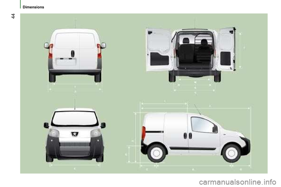 Peugeot Bipper 2008  Owners Manual 44
   Dimensions     