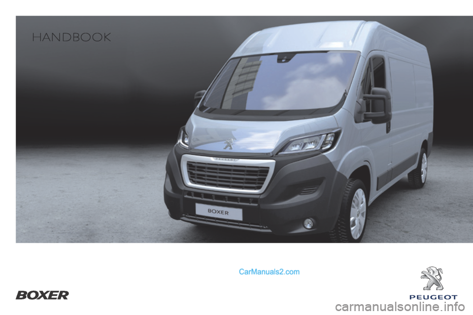 Peugeot Boxer 2014  Owners Manual    HANDBOOK     