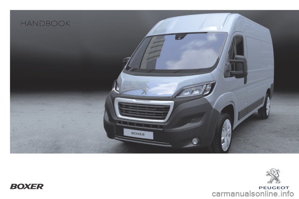 Peugeot Boxer 2014  Owners Manual - RHD (UK, Australia)    HANDBOOK    