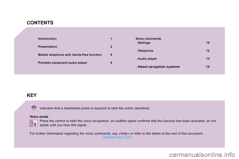 Peugeot Boxer 2006.5  Owners Manual �I�n�t�r�o�d�u�c�t�i�o�n� �1
�P�r�e�s�e�n�t�a�t�i�o�n�  �2
�M�o�b�i�l�e� �t�e�l�e�p�h�o�n�e� �w�i�t�h� �h�a�n�d�s�-�f�r�e�e� �f�u�n�c�t�i�o�n�  �4 
�P�o�r�t�a�b�l�e� �e�q�u�i�p�m�e�n�t� �a�u�d�i�o� �p