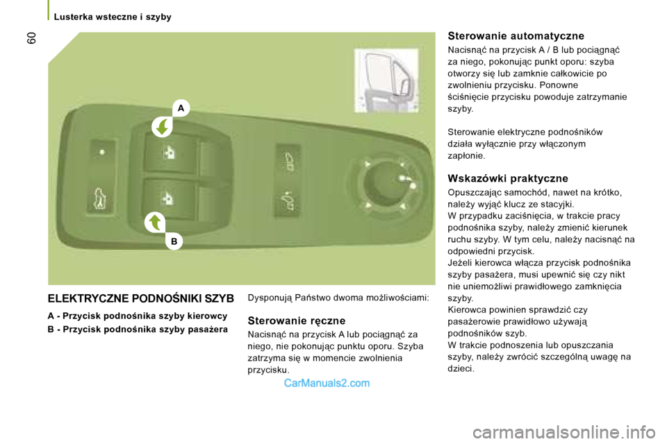 Peugeot Boxer 2006.5  Instrukcja Obsługi (in Polish) �A
�B
�  �6�0
�E�L�E�K�T�R�Y�C�Z�N�E� �P�O�D�N�O:�N�I�K�I� �S�Z�Y�B 
�A� �-� �P�r�z�y�c�i�s�k� �p�o�d�n�o�n�i�k�a� �s�z�y�b�y� �k�i�e�r�o�w�c�y 
�B� �-� �P�r�z�y�c�i�s�k� �p�o�d�n�o�n�i�k�a� �s�z