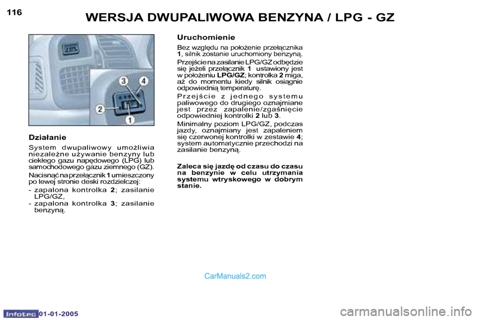 Peugeot Boxer 2005  Instrukcja Obsługi (in Polish) �1�1�6�1�1�7
�D�z�i�a�ł�a�n�i�e 
�S�y �s �t �e�m �  �d�w�u�p�a�l�i�w�o�w�y �  �u�m �oG �l�i�w�i�a�  
�n�i�e�z �a�l�eG �n�e� �uG �y �w�a�n�i�e� �b�e�n�z �y �n�y � �l�u�b� 
�c�i�e�k�ł�e�g�o�  �g�a�