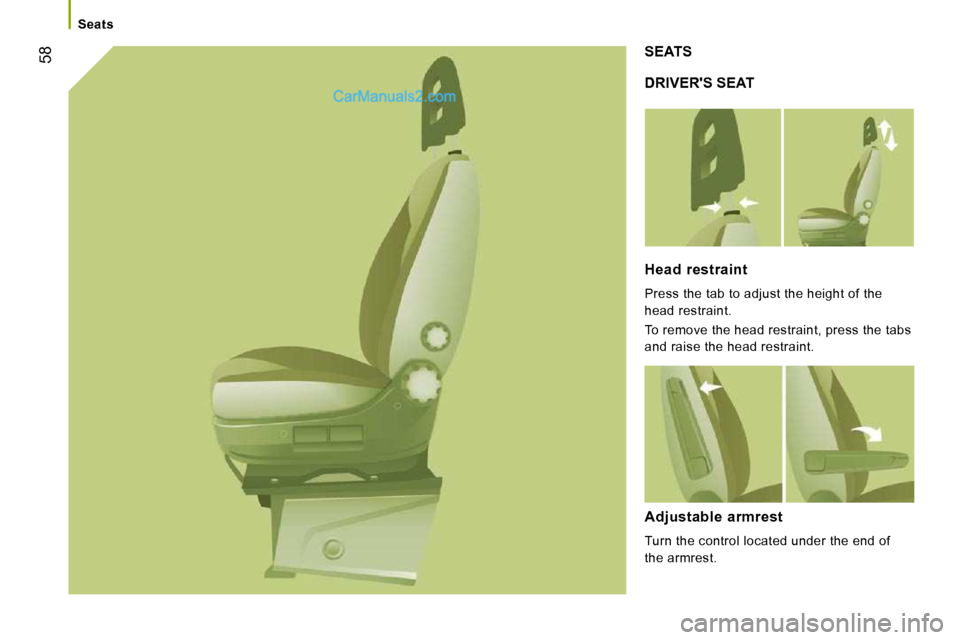 Peugeot Boxer Dag 2010 Workshop Manual 58
Seats
DRIVERS SEAT
SEATS
Head restraint
Press the tab to adjust the height of the
head restraint.
To remove the head restraint, press the tabs
and raise the head restraint. Peugeot Boxer Dag 2010 Workshop Manual 58
Seats
DRIVERS SEAT
SEATS
Head restraint
Press the tab to adjust the height of the
head restraint.
To remove the head restraint, press the tabs
and raise the head restraint.