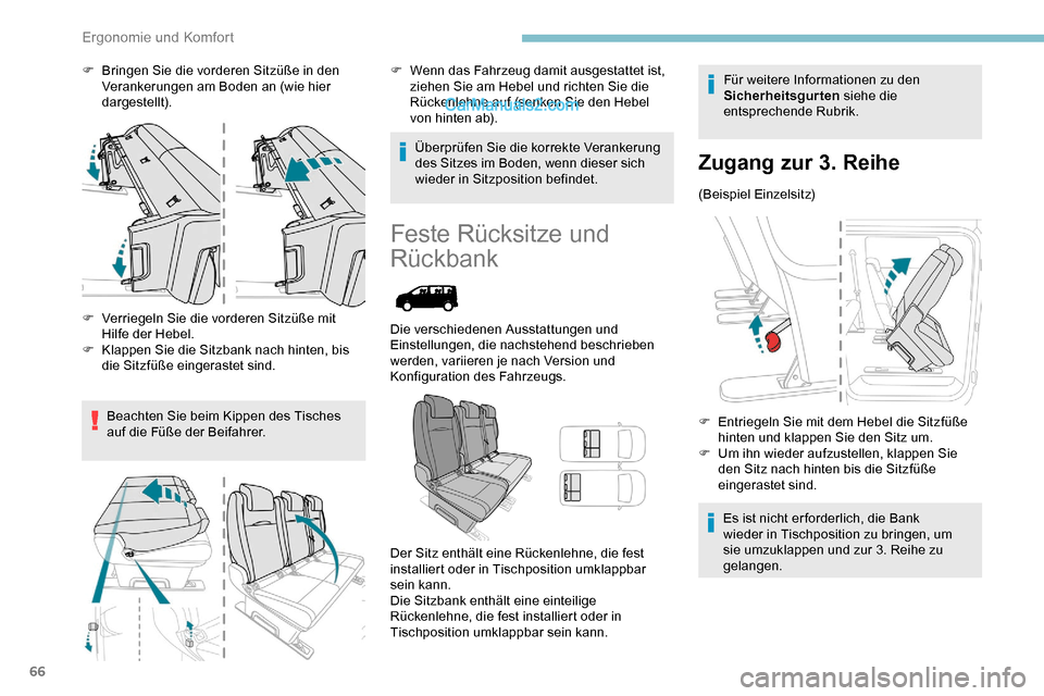 Peugeot Expert 2019 Betriebsanleitung (in German) 66
F Bringen Sie die vorderen Sitzüße in den Verankerungen am Boden an (wie hier
dargestellt).
F
V
erriegeln Sie die vorderen Sitzüße mit
Hilfe der Hebel.
F
K
lappen Sie die Sitzbank nach Peugeot Expert 2019 Betriebsanleitung (in German) 66
F Bringen Sie die vorderen Sitzüße in den Verankerungen am Boden an (wie hier
dargestellt).
F
V
erriegeln Sie die vorderen Sitzüße mit
Hilfe der Hebel.
F
K
lappen Sie die Sitzbank nach