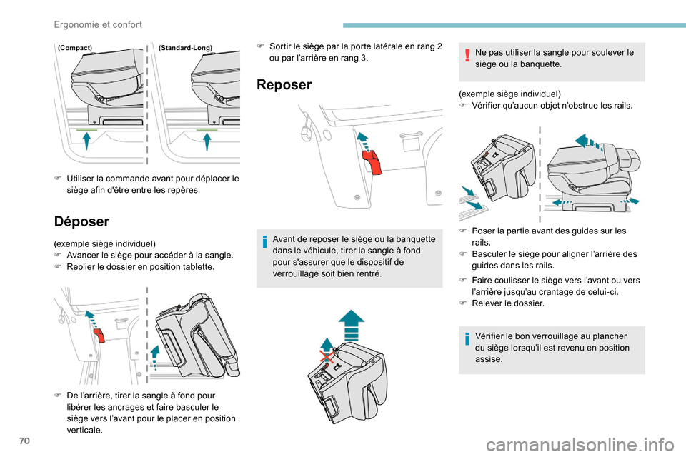 Peugeot Expert 2019 Manuel du propriétaire (in French) 70
F Utiliser la commande avant pour déplacer le siège afin dêtre entre les repères.
Déposer
(exemple siège individuel)
F A vancer le siège pour accéder à la sangle.
F
R
eplier le dossie Peugeot Expert 2019 Manuel du propriétaire (in French) 70
F Utiliser la commande avant pour déplacer le siège afin dêtre entre les repères.
Déposer
(exemple siège individuel)
F A vancer le siège pour accéder à la sangle.
F
R
eplier le dossie