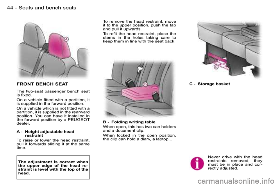 Peugeot Expert Dag 2006 Service Manual �4�4 �-
�F�R�O�N�T� �B�E�N�C�H� �S�E�A�T
�T�h�e�  �t�w�o�-�s�e�a�t�  �p�a�s�s�e�n�g�e�r�  �b�e�n�c�h�  �s�e�a�t�  
�i�s� �ﬁ�x�e�d�. 
�O�n�  �a�  �v�e�h�i�c�l�e�  �ﬁ�t�t�e�d �w�i�t�h �a �p�a�r�t�i�