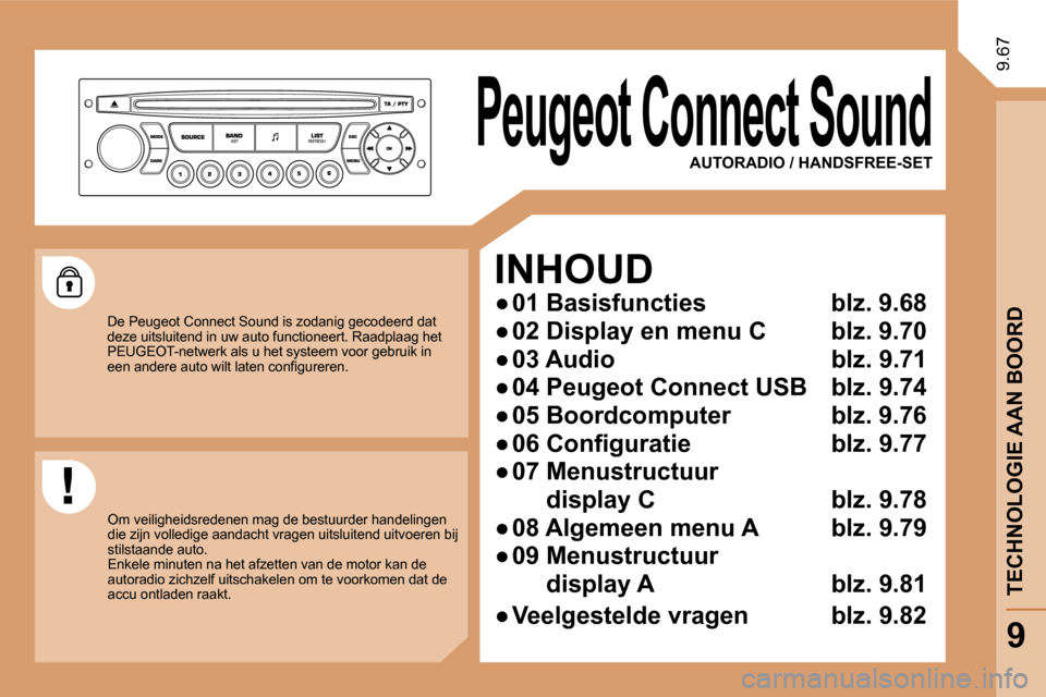 Peugeot Expert Tepee 2010  Handleiding (in Dutch) 9.67
  AUTORADIO / HANDSFREE-SET 
  INHOUD 
� � � 