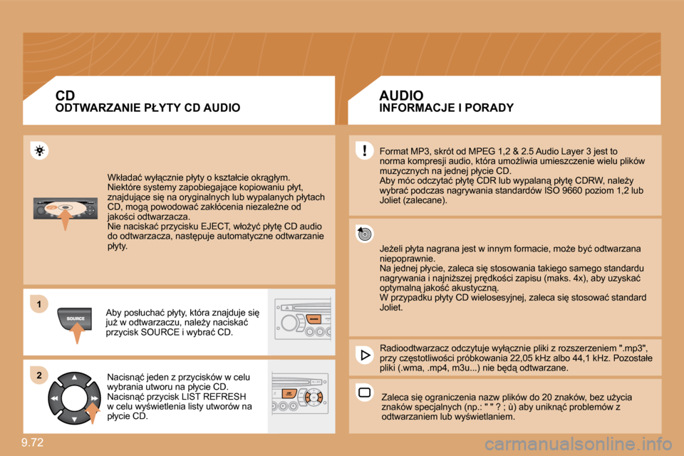 Peugeot Expert Tepee 2009  Instrukcja Obsługi (in Polish) �9�.�7�2� 
11
22
� �W�k�ł�a�d�a�ć� �w�y�ł"�c�z�n�i�e� �p�ł�y�t�y� �o� �k�s�z�t�a�ł�c�i�e� �o�k�r"�g�ł�y�m�.� � �N�i�e�k�t�ó�r�e� �s�y�s�t�e�m�y� �z�a�p�o�b�i�e�g�a�j"�c�e� �k�o�p�i�o�w�a�n�i