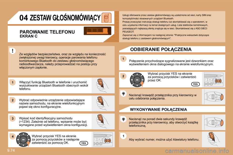 Peugeot Expert Tepee 2009  Instrukcja Obsługi (in Polish) �9�.�7�4� 
11
22
33
11
22
4411
04� �Z�E�S�T�A�W� �G�Ł�O:�N�O�M�Ó�W�I�C�Y� 
� �Z�e� �w�z�g�l�d�ó�w� �b�e�z�p�i�e�c�z�e1�s�t�w�a�,� �o�r�a�z� �z�e� �w�z�g�l�d�u� �n�a� �k�o�n�i�e�c�z�n�o;�ć