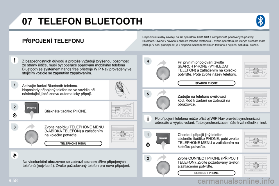 Peugeot Expert Tepee 2009  Návod k obsluze (in Czech) �9�.�5�8
�0�7
�1
�3
�5
4
2
�1
2
� �D�i�s�p�o�n�i�b�i�l�n�í� �s�l�u�ž�b�y� �z�á�v�i�s�e�j�í� �n�a� �s�í�t�i� �o�p�e�r�á�t�o�r�a�,� �k�a�r�t)� �S�I�M� �a� �k�o�m�p�a�t�i�b�i�l�i�t)� �p�o�u�ž�í