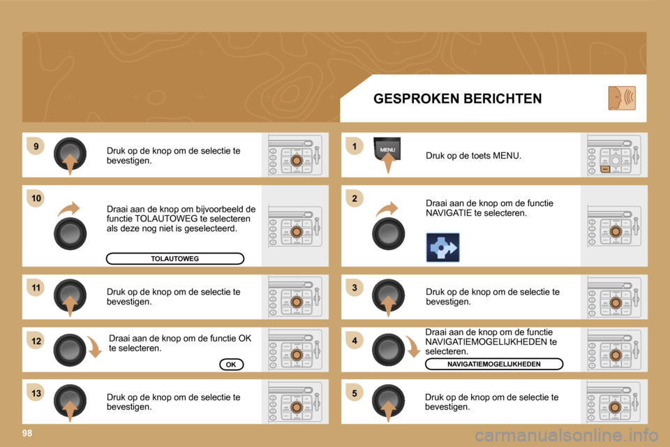 Peugeot Expert Tepee 2007  Handleiding (in Dutch) �9
�1�0
�1�1
�1�2 
�1�3 �1 
�2 
�3 
�4
�5
�9�8
�D�r�u�k� �o�p� �d�e� �k�n�o�p� �o�m� �d�e� �s�e�l�e�c�t�i�e� �t�e�  
�b�e�v�e�s�t�i�g�e�n�. 
�D�r�u�k� �o�p� �d�e� �k�n�o�p� �o�m� �d�e� �s�e�l�e�c�t�i�