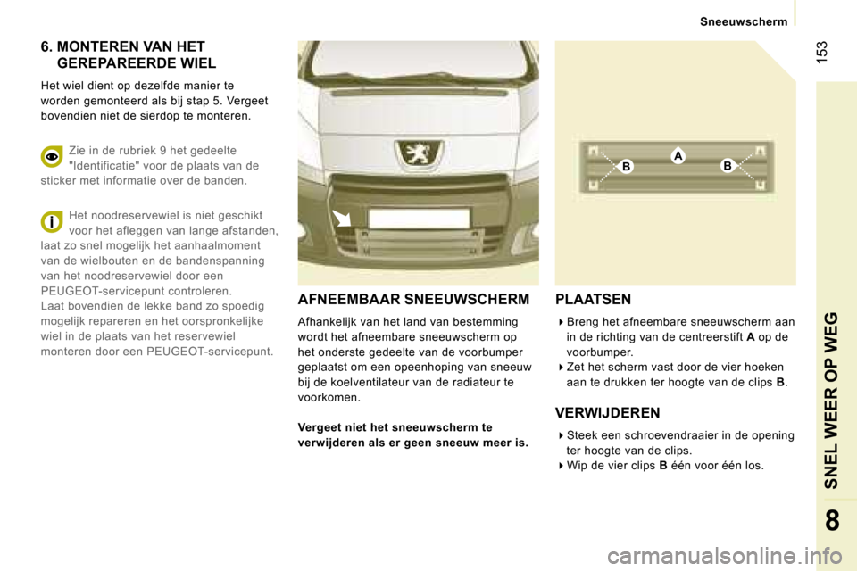 Peugeot Expert Tepee 2007  Handleiding (in Dutch) �A�B�B
� �1�5�3
�8
�6�.� � �M�O�N�T�E�R�E�N� �V�A�N� �H�E�T� �G�E�R�E�P�A�R�E�E�R�D�E� �W�I�E�L
�H�e�t� �w�i�e�l� �d�i�e�n�t� �o�p� �d�e�z�e�l�f�d�e� �m�a�n�i�e�r� �t�e�  
�w�o�r�d�e�n� �g�e�m�o�n�t�e