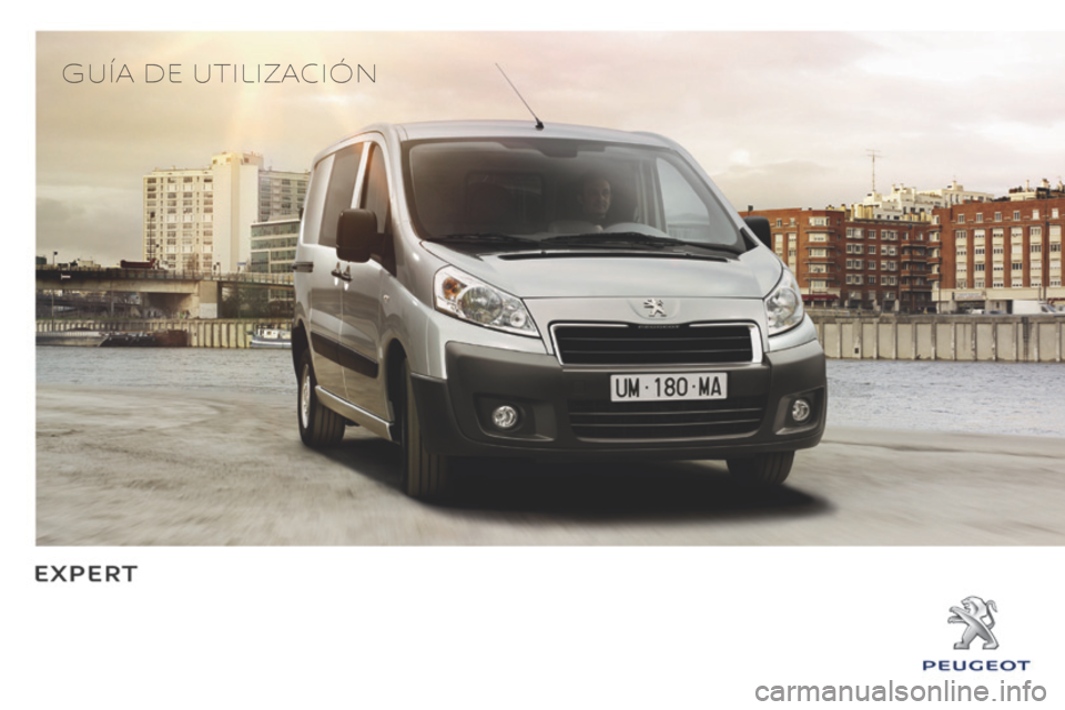 Peugeot Expert VU 2014  Manual del propietario (in Spanish)   GUÍA  DE  UTILIZACIÓN   