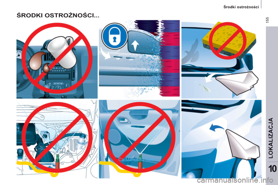 Peugeot Expert VU 2012 Instrukcja Obsługi (in Polish) 155
LOKALIZACJ
A
10
Środki ostrożności
ŚRODKI OSTROŻNOŚCI... Peugeot Expert VU 2012 Instrukcja Obsługi (in Polish) 155
LOKALIZACJ
A
10
Środki ostrożności
ŚRODKI OSTROŻNOŚCI...