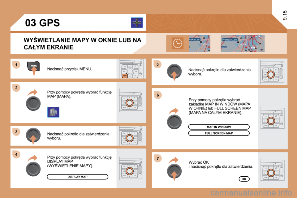Peugeot Expert VU 2010  Instrukcja Obsługi (in Polish) �1�1
�2�2
�3�3
�4�4
�5�5
�6�6
�7�7
9.15
� �N�a�c�i�s�n"�ć� �p�r�z�y�c�i�s�k� �M�E�N�U�.� 
� �N�a�c�i�s�n"�ć� �p�o�k�r�t�ł�o� �d�l�a� �z�a�t�w�i�e�r�d�z�e�n�i�a� �w�y�b�o�r�u�.� 
� �P�r�z�y� �p�