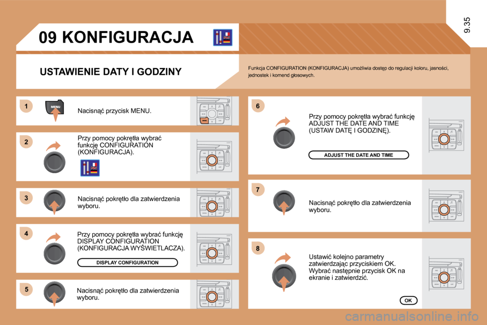 Peugeot Expert VU 2010  Instrukcja Obsługi (in Polish) �1�1
�2�2
�3�3
�4�4
�5�5
�6�6
�7�7
�8�8
�0�9
9.35
� � � � � � � �K�O�N�F�I�G�U�R�A�C�J�A� 
� � �U�S�T�A�W�I�E�N�I�E� �D�A�T�Y� �I� �G�O�D�Z�I�N�Y� 
� �N�a�c�i�s�n"�ć� �p�r�z�y�c�i�s�k� �M�E�N�U�.� 
