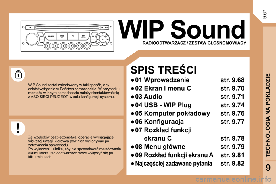 Peugeot Expert VU 2010  Instrukcja Obsługi (in Polish) 9.67
� � �R�A�D�I�O�O�D�T�W�A�R�Z�A�C�Z� �/� �Z�E�S�T�A�W� �G�Ł�O:�N�O�M�Ó�W�I�C�Y� 
� � �S�P�I�S� �T�R�E:�C�I� 
� � � 