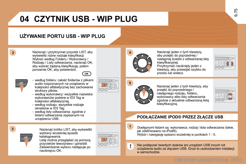 Peugeot Expert VU 2010  Instrukcja Obsługi (in Polish) �3�3
�0�4
�4�4
�1�1
�5�5
�2�2
� �C�Z�Y�T�N�I�K� �U�S�B� �-� �W�I�P� �P�L�U�G� 
� � �UF�Y�W�A�N�I�E� �P�O�R�T�U� �U�S�B� �-� �W�I�P� �P�L�U�G� 
� � �N�a�c�i�s�n"�ć� �k�r�ó�t�k�o� �L�I�S�T�,� �a�b�y