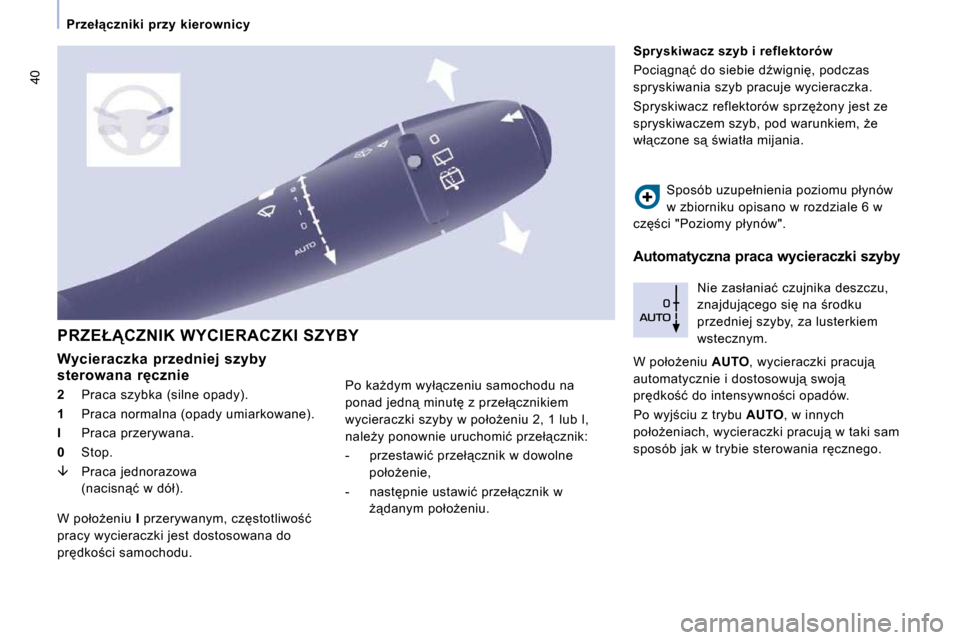 Peugeot Expert VU 2010  Instrukcja Obsługi (in Polish) 40
� � � �P�r�z�e�ł"�c�z�n�i�k�i�  �p�r�z�y�  �k�i�e�r�o�w�n�i�c�y� � � 
� �P�R�Z�E�Ł�C�Z�N�I�K� �W�Y�C�I�E�R�A�C�Z�K�I� �S�Z�Y�B�Y� 
� � �W�y�c�i�e�r�a�c�z�k�a�  �p�r�z�e�d�n�i�e�j�  �s�z�y�b�y�